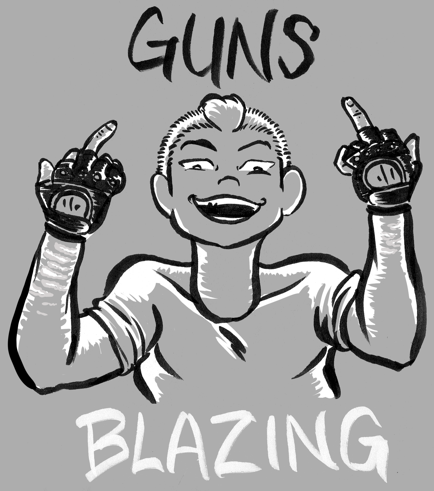 a grayscale inked drawing of Mori, backlit, giving the double middle finger salute and grinning maniacally, surrounded by the text GUNS BLAZING