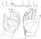 Untouchable